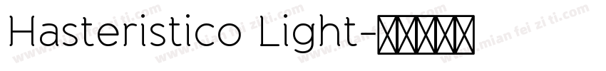 Hasteristico Light字体转换
